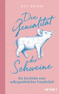 Cover: Die Genialit&auml;t der Schweine - Heyne