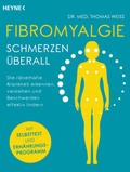 Cover: Fibromyalgie - Schmerzen &uuml;berall - Heyne