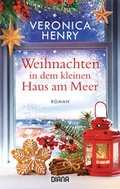 Cover: Weihnachten in dem kleinen Haus am Meer - Diana Verlag