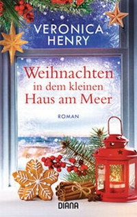 Abbildung von: Weihnachten in dem kleinen Haus am Meer - Diana Verlag
