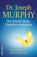 Cover: Die Macht Ihres Unterbewusstseins - Ariston