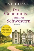 Cover: Das Geheimnis meiner Schwestern - Blanvalet