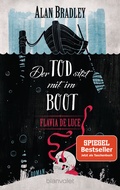 Cover: Flavia de Luce 9 - Der Tod sitzt mit im Boot - Blanvalet