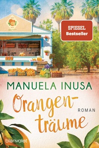 Abbildung von: Orangenträume - Blanvalet
