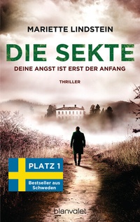 Abbildung von: Die Sekte - Deine Angst ist erst der Anfang - Blanvalet
