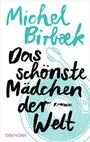 Cover: Das schönste Mädchen der Welt - Blanvalet