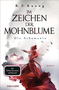 Cover: Im Zeichen der Mohnblume - Die Schamanin - Blanvalet