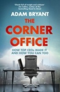 Enlarge image Cover: The Corner Office - HarperPress