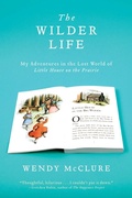 Cover: The Wilder Life - Riverhead Books