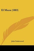 Cover: El Muza (1883) - Kessinger Publishing