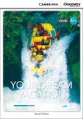 Cover: Your Dream Vacation High Beginning Book with Online Access - Cambridge Discovery