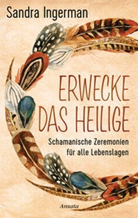 Enlarge image Cover: Erwecke das Heilige - Ansata