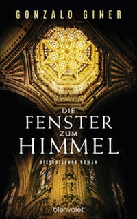 Abbildung von: Die Fenster zum Himmel - Blanvalet