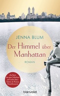 Cover: Der Himmel &uuml;ber Manhattan - Blanvalet