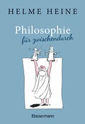 Cover: Philosophie f&uuml;r zwischendurch - Bassermann