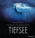Cover: Eine Reise in die geheimnisvolle Tiefsee - Prestel