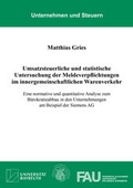 Cover: Umsatzsteuerliche und statistische Untersuchung der Meldeverpflichtungen im innergemeinschaftlichen Warenverkehr - Shaker