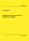 Cover: Statistische Untersuchungen der Elliptischen Integrale - Shaker