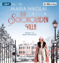 Abbildung von: Die Schokoladenvilla - Der Hörverlag