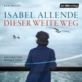 Cover: Dieser weite Weg - Der H&ouml;rverlag
