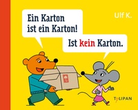 Enlarge image Cover: Ein Karton ist ein Karton! Ist kein Karton - TULIPAN