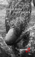 Cover: Einmal K&ouml;ln und zur&uuml;ck - agenda M&uuml;nster