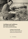 Cover: Verfolgen und Aufkl&auml;ren - Crimes Uncovered - Metropol-Verlag
