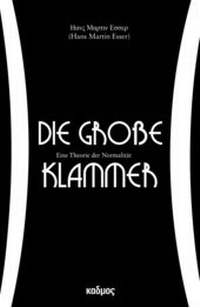 Abbildung von: Die große Klammer - Kulturverlag Kadmos Berlin