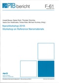 Cover: Nanoworkshop 2018: Workshop on Reference Nanomaterials - Fachverlag NW in Carl Ed. Sch&uuml;nemann KG