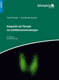 Cover: Diagnostik und Therapie von Schilddr&uuml;senerkrankungen - Lehmanns Media
