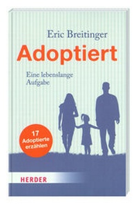 Enlarge image Cover: Adoptiert - Dörfler Verlag GmbH