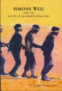 Cover: Simone Weil and the Specter of Self-Perpetuating Force - University of Notre Dame Press