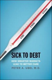 Abbildung von: Sick to Debt - Yale University Press