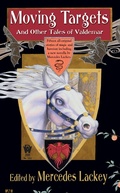 Cover: Moving Targets and Other Tales of Valdemar - Astra Publishing House