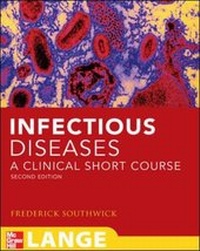 Enlarge image Cover: Infectious Diseases: A Clinical Short Course, Second Edition - McGraw-Hill Medical
