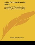 Cover: A List Of Printed Service Books - Kessinger Publishing