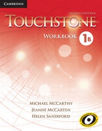 Enlarge image Cover: Touchstone Level 1 Workbook B - Cambridge University Press