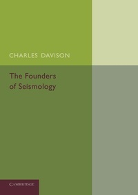 Enlarge image Cover: The Founders of Seismology - Cambridge University Press