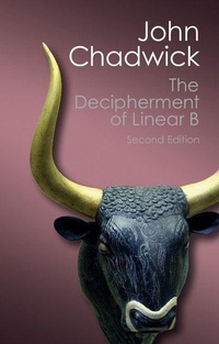 Enlarge image Cover: The Decipherment of Linear B - Cambridge University Press