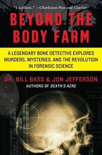 Enlarge image Cover: Beyond the Body Farm - HarperCollins