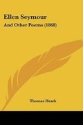 Cover: Ellen Seymour - Kessinger Publishing Co