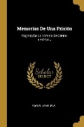 Cover: Memorias De Una Prision - Wentworth Press