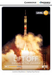 Enlarge image Cover: Lift Off: Exploring the Universe High Intermediate Book with Online Access - Cambridge Discovery Education