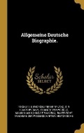 Cover: Allgemeine Deutsche Biographie. - Wentworth Press