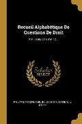 Cover: Recueil Alphabetique De Questions De Droit - Wentworth Press