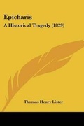 Cover: Epicharis - Kessinger Publishing Co