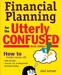 Enlarge image Cover: Financial Planning for the Utterly Confused - McGraw-Hill Professional