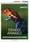 Cover: Deadly Animals High Beginning Book with Online Access - Cambridge Discovery Education