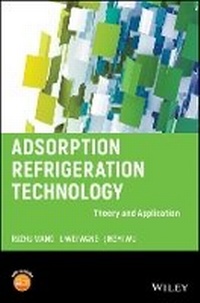 Enlarge image Cover: Adsorption Refrigeration Technology - Theory and Application - Wiley