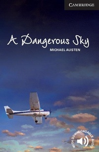 Enlarge image Cover: A Dangerous Sky Level 6 Advanced - Cambridge University Press
